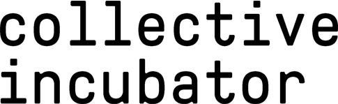Collective Incubator